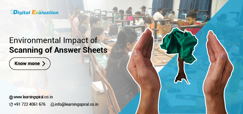 Environmental Impact of Scanning of Answer Sheets