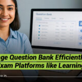 University examination cell using a digital question bank management system to tag, store, and retrieve exam questions securely — Learning Spiral Ltd.