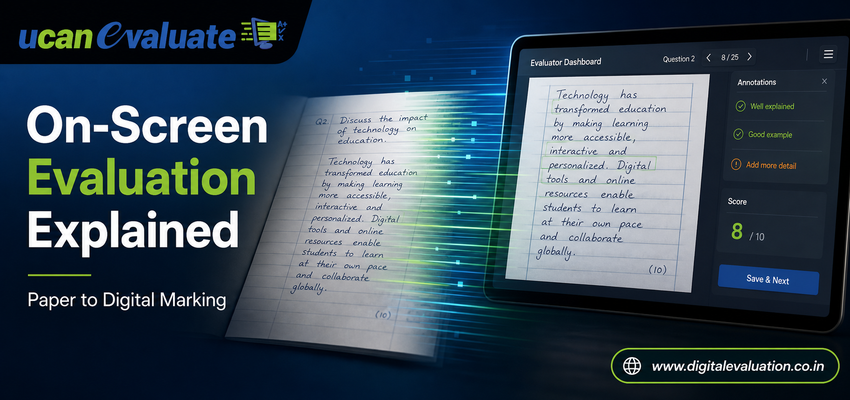 On Screen Evaluation Explained: Transitioning from Paper to Digital Marking